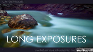PP - Capture - Long Exposures