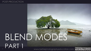 PP - Post-Production - Blend Modes Part 1
